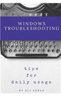 Windows Troubleshooting Tips for Daily Usage