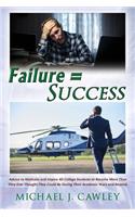 Failure = Success