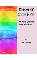 Shades of Inspiration an Adult Coloring Book with Poetry