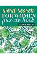 Word Search for Women Puzzle Book Large Print