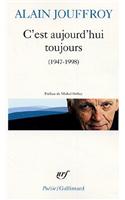 C Est Aujourd Hui Touj