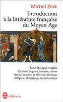 Introduction a la litterature francaise du Moyen Age