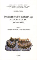 Guerre Et Societe Au Moyen Age