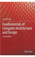 Fundamentals of Computer Architecture and Design
