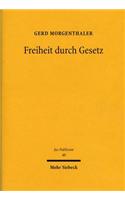Freiheit durch Gesetz