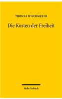 Die Kosten der Freiheit