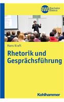 Rhetorik Und Gesprachsfuhrung