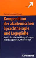 Kompendium Der Akademischen Sprachtherapie Und Logopadie