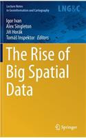 Rise of Big Spatial Data