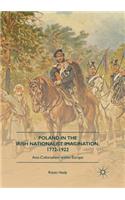 Poland in the Irish Nationalist Imagination, 1772–1922