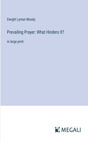 Prevailing Prayer