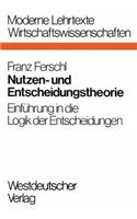 Nutzen- und Entscheidungstheorie