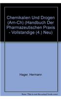 Chemikalien und Drogen (Am - Ch)