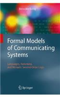 Formal Models of Communicating Systems: Languages, Automata, and Monadic Second-Order Logic