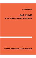 Das Klima in Der Therapie Innerer Krankheiten