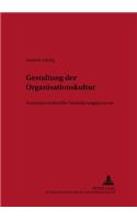 Gestaltung Der Organisationskultur