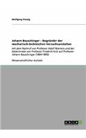 Johann Bauschinger - Begründer der mechanisch-technischen Versuchsanstalten