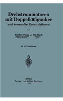 Drehstrommotoren Mit Doppelkäfiganker Und Verwandte Konstruktionen