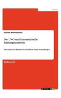 Die UNO und konventionelle Rüstungskontrolle