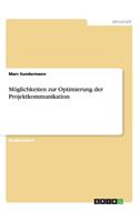 Möglichkeiten zur Optimierung der Projektkommunikation