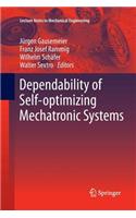 Dependability of Self-Optimizing Mechatronic Systems