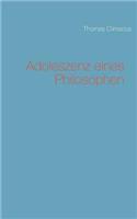 Adoleszenz eines Philosophen: (German)