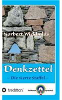 Norbert Wickbolds Denkzettel 4: Die vierte Staffel