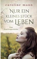 Nur Ein Kleines St?ck Vom Leben