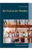 Bei Fred an der Hotelbar