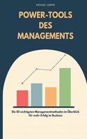 Power-Tools des Managements