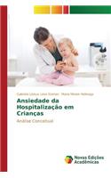 Ansiedade da Hospitalização em Crianças