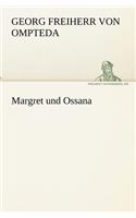 Margret Und Ossana