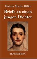Briefe an einen jungen Dichter: (German)