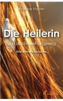 Heilerin Und Der Einweihungsweg