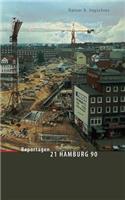 21 Hamburg 90: Reportagen aus einem Stadtteil