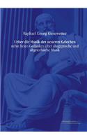 Ueber die Musik der neueren Griechen