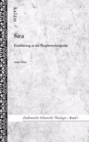 Sira - Einfuhrung in die Prophetenbiografie: Studienreihe Islamische Theologie Band 1