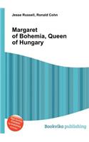 Margaret of Bohemia, Queen of Hungary: (English)