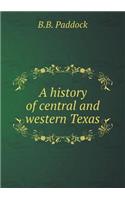 A History of Central and Western Texas