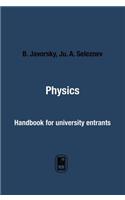 Physics. Handbook for University Entrants