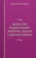 System Der Vergleichenden Anatomie, Volume 1 (German Edition)