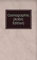Cosmographie; (Arabic Edition)