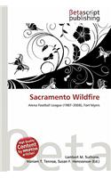 Sacramento Wildfire: (English)