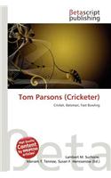 Tom Parsons (Cricketer): (English)