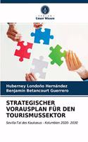 Strategischer Vorausplan Für Den Tourismussektor