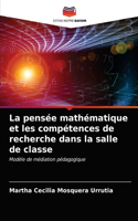 pensée mathématique et les compétences de recherche dans la salle de classe