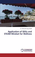 Application of SDGs and STEAM Mindset for Wellness