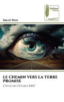 Le Chemin Vers La Terre Promise