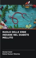 Ruolo Delle Erbe Indiane Nel Diabete Mellito