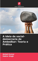 A ideia de social-democracia de Ambedkar